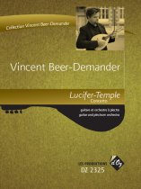 Lucifer-Temple, concerto by Vincent Beer-Demander | guitar, plect orch