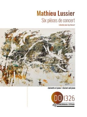Lussier | Six pieces de concert for clarinet and piano