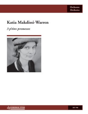 Makdissi-Warren | 3 P' Tites Promesses for orchestra