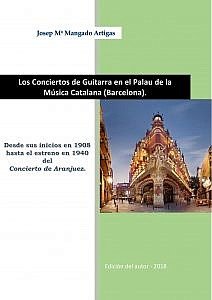 Mangado | Los conciertos de guitarra en el Palau de la Musica in Barcelona 1908-1940 | PDF Download