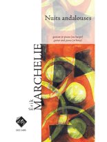 Marchelie | Nuits Andalouses for guitar and piano