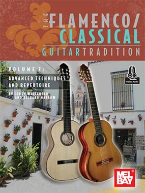 Marlow and Whitehead | The Flamenco/Classical Guitar Tradition Vol. 2