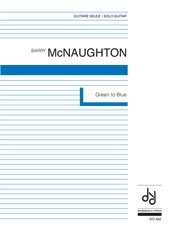 Mcnaughton | Green To Blue for solo guitar