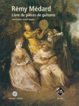 Medard | Livre De Pieces De Guitarre for solo guitar