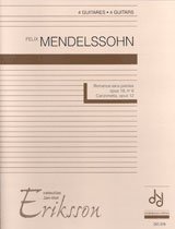 Mendelssohn | Romances Sans Paroles Op. 19 and Canzonetta Op. 12 for 4 guitars