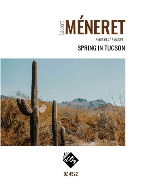 Meneret | Spring in Tucson for 4 guitars