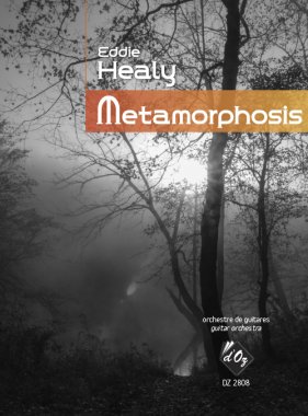 Metamorphosis by Eddie Healy for guitar orchestra