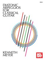 Meyer | Diatonic Arpeggios for Classical Guitar