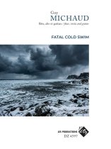 Michaud | Fatal Cold Swim for guitar, flute and viola