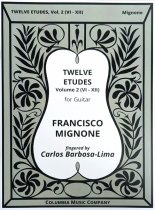 Mignone | Twelve Etudes for Solo Guitar, Vol. 2