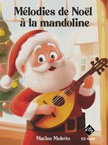 Moletto | Mélodies de Noël à la mandoline for mandolin