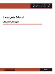 Morel | Paysage Depayse for 2 violins, 2 cello and viola