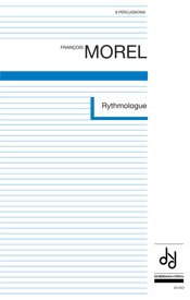 Morel | Rythmologue for percussion