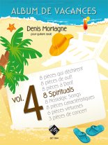 Mortagne | Album De Vacances, Vol. 4 for solo guitar