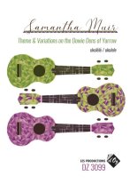 Muir | Theme & Variations on the Dowie Dens of Yarrow for Ukulele