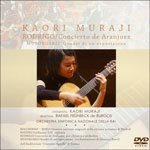 Muraji | Rodrigo's Concierto de Aranjuez DVD