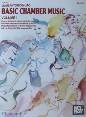 Muro | Basic Chamber Music, Vol. 1 for 4 guitars
