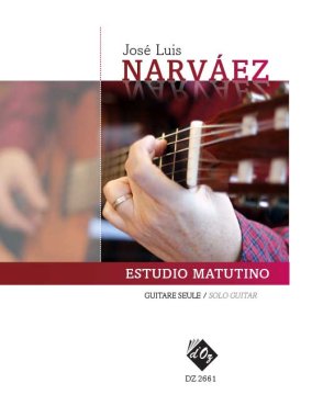 Narvaez | Estudio Matutino for solo guitar