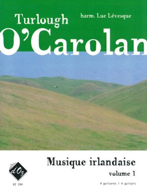 O'Carolan | Musique Irlandaise, Vol. 1 for 4 guitars