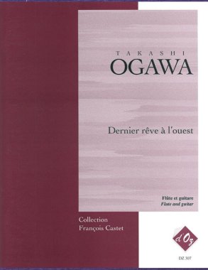 Ogawa | Dernier reve a l'ouest for flute and guitar
