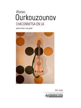 Ourkouzounov | Chaconnitsa en La for solo guitar