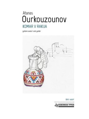 Ourkouzounov | Komar v Rakija for solo guitar