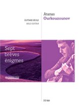 Ourkouzounov | Sept breves enigmes for solo guitar