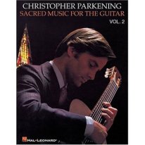Parkening | Sacred Music for the Guitar Vol. 2 for solo/duet/ens. gtr