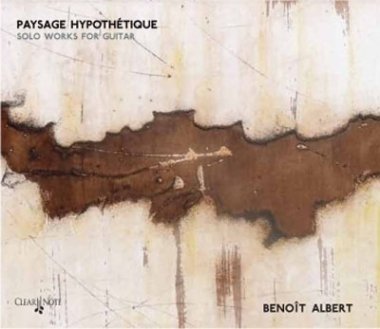 Paysage Hypothetique solo works for guitar CD | Benoit Albert