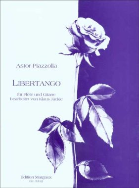 Piazzolla | Libertango for Flute und Guitar