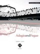 Pierce | Adagio And Fugue for 2 guitars