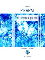 Pierrat | 6 petites pieces for solo guitar
