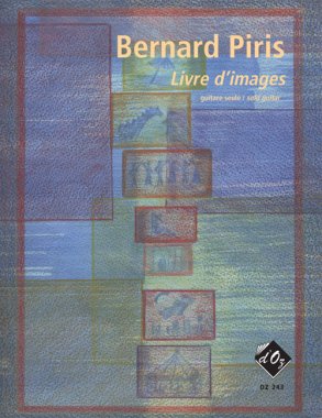 Piris | Livre D'Images for solo guitar