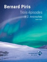 Piris | Trois Episodes - 2. Anicroches for 4 Guitars