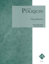 Poliquin | Cinq Phonies for guitar, piano & violin Poliquin | Cinq Phonies for guitar, piano & violin