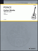 Ponce | Guitar Works (Urtext Edition) for solo guitar