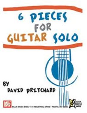 Pritchard | 6 Pieces for Guitar Solo, Classical Guitar