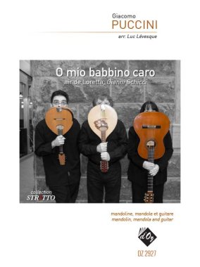 Puccini | O mio babbino caro for guitar, mandolin & mandola