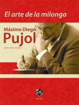 Pujol | El Arte De La Milonga for solo guitar