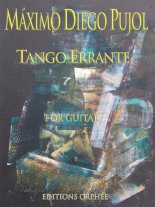 Pujol | Tango Errante for solo guitar
