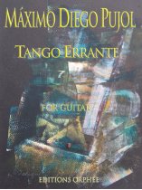 Pujol | Tango Errante for solo guitar