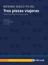 Pujol | Tres piezas viajeras for solo guitar