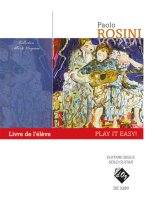 Rosini | Play It Easy! for solo guitar
