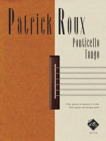 Roux | Ponticello Tango for guitar, flute and strings