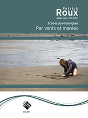 Roux | Scenes panoramiques Par vents for solo guitar