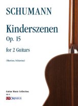 Schumann | Kinderszenen Op. 15 for 2 guitars
