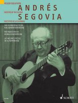 Segovia | The Finest Pieces from His Repertoire for solo guitar