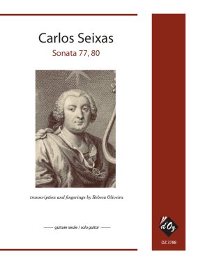 Seixas arr. by Oliveira | Sonata 77, 80 for solo guitar