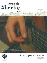Sheehy | a Petit Pas De Souris for solo guitar