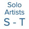 Solo Artists S - T